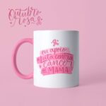 Canecas + Balinhas - Outubro Rosa - Imagem 6