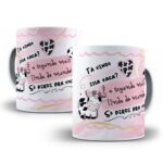 Tá vendo essa vaca, é a segunda mais linda do mundo só perde para você - 8 Artes Avulsa Caneca