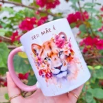 Ser mãe é ter a força de uma Leoa e o coração - Arte Avulsa Caneca