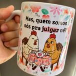 Amigas Quem somos nós pra julgar - Arte Avulsa Caneca - Imagem 3