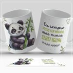 Posso ser sempre melhor mais nunca igual - Arte Avulsa para Caneca