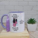 Se Houver um Amanhã Filha - 3 Artes Avulsa Caneca - Imagem 4