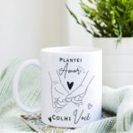 Plantei AMOR, colhi VOCÊ - 4 Artes Avulsa Caneca