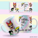 Paciência - Meninas Super Poderosas - Arte Avulsa Caneca