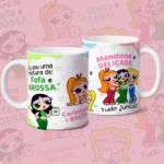 Eu sou uma mistura de Fofa e Grossa… Meninas Super Poderosas - Arte Avulsa