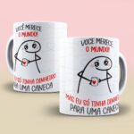Você merece o mundo FLORK - 4 Artes Avulsa Caneca
