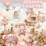 Ursinha Aviadora Rosa - Kit Digital