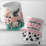 Você cresce e descobre que vacas não vivem em fazendas - Arte Avulsa Caneca