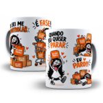 Eu sei me Controlar Lojas - Arte Avulsa Caneca - Imagem 11