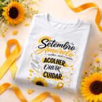Setembro Amarelo - Artes Camisetas