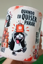 Eu sei me Controlar Lojas - Arte Avulsa Caneca - Imagem 3