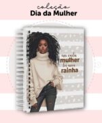 Coleção Dia das Mulheres 2025 - Capas + Miolo Agenda (Dream Arts)