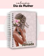 Coleção Dia das Mulheres 2025 - Capas + Miolo Agenda (Dream Arts) - Imagem 14