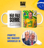 Não Falo Sobre Política | Flávio B. - Artes Avulsas Caneca - Imagem 2