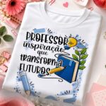 Dia dos Professores 2026 - Artes Camisas - Imagem 15