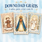 FREEBIE - Kit 3 Selos Santinhos de Outubro — Nossa Senhora Aparecida, São Francisco e São João Paulo II